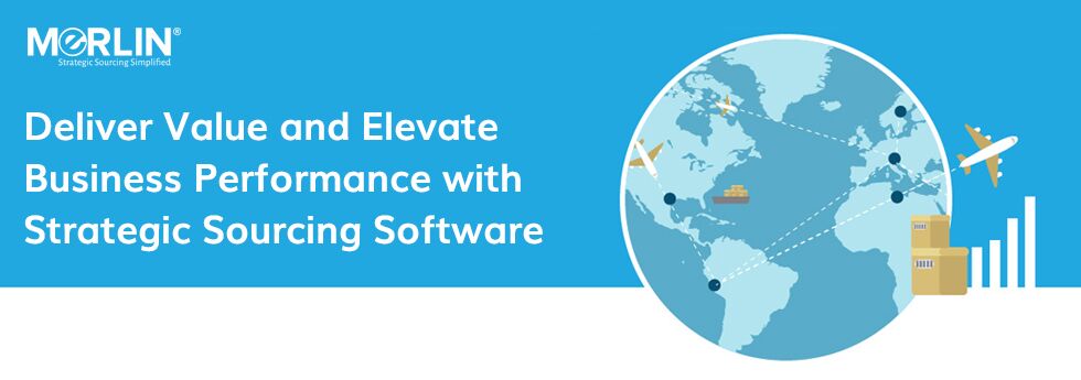 Strategic Sourcing Software to Deliver Value and Elevate Business Performance