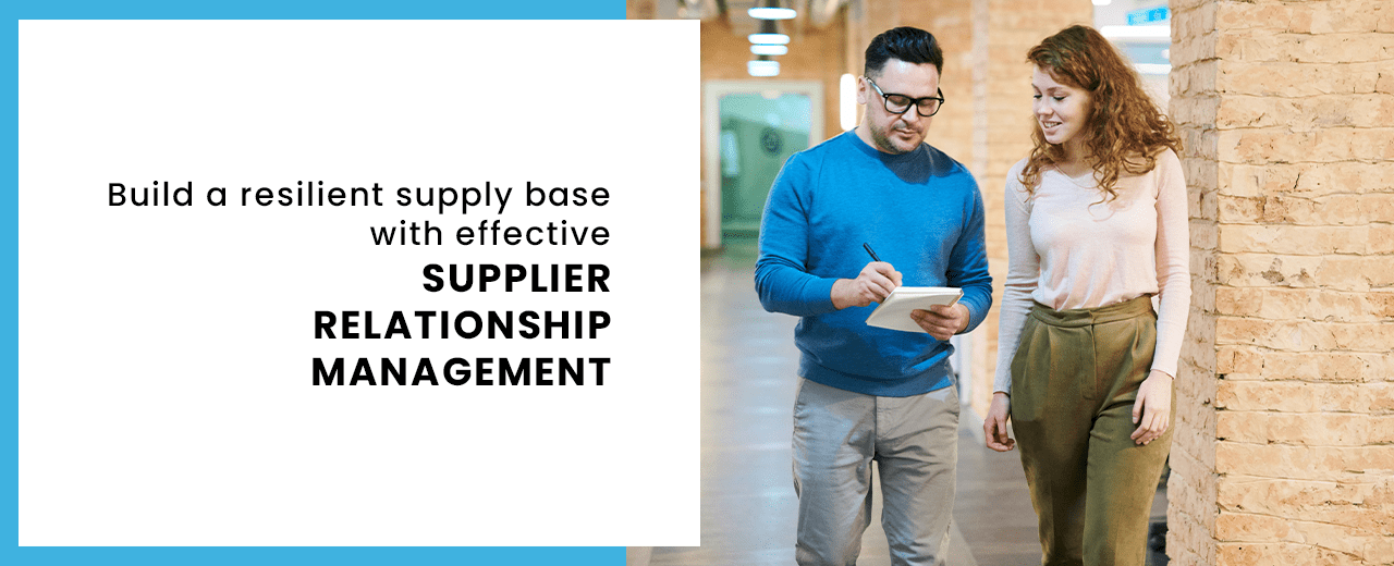 Supplier relationship management